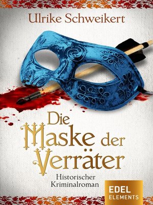 cover image of Die Maske der Verräter